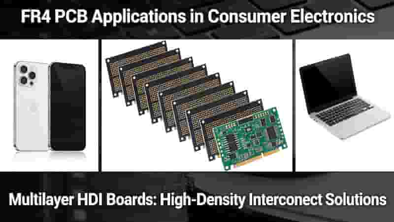 FR4 PCB consumer electronics multilayer HDI applications